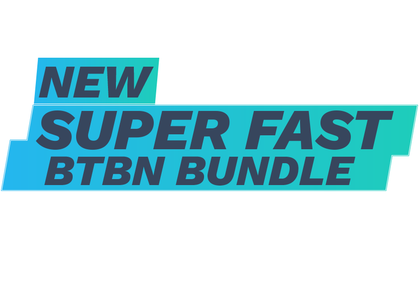 New superfast btbn bundle