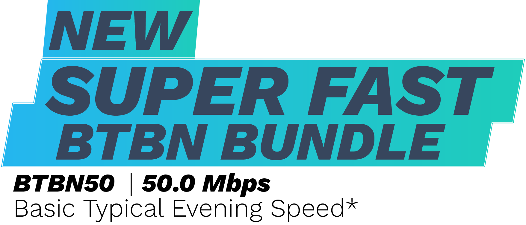 New superfast btbn bundle